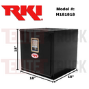 RKI Underbody Truck Box 18x18x18 H-Series 14 Gauge Black Steel Model